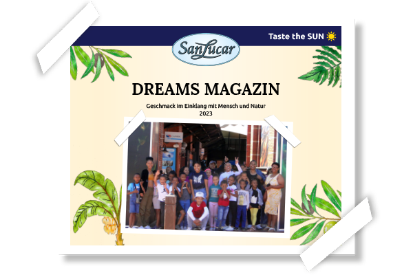 SanLucar DREAMS Magazine 2023 – highlighting sustainability projects, social initiatives, and fresh produce innovations.