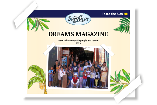 SanLucar DREAMS Magazine 2023 – highlighting sustainability projects, social initiatives, and fresh produce innovations.